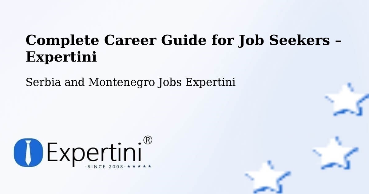 Career Guide for Job Seekers – Les Escoumins - Les Escoumins, Serbia and Montenegro Jobs Expertini