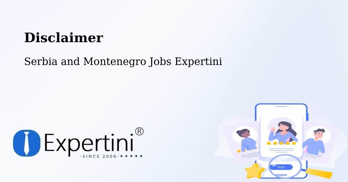 Disclaimer – Les Escoumins - Serbia and Montenegro Jobs Expertini