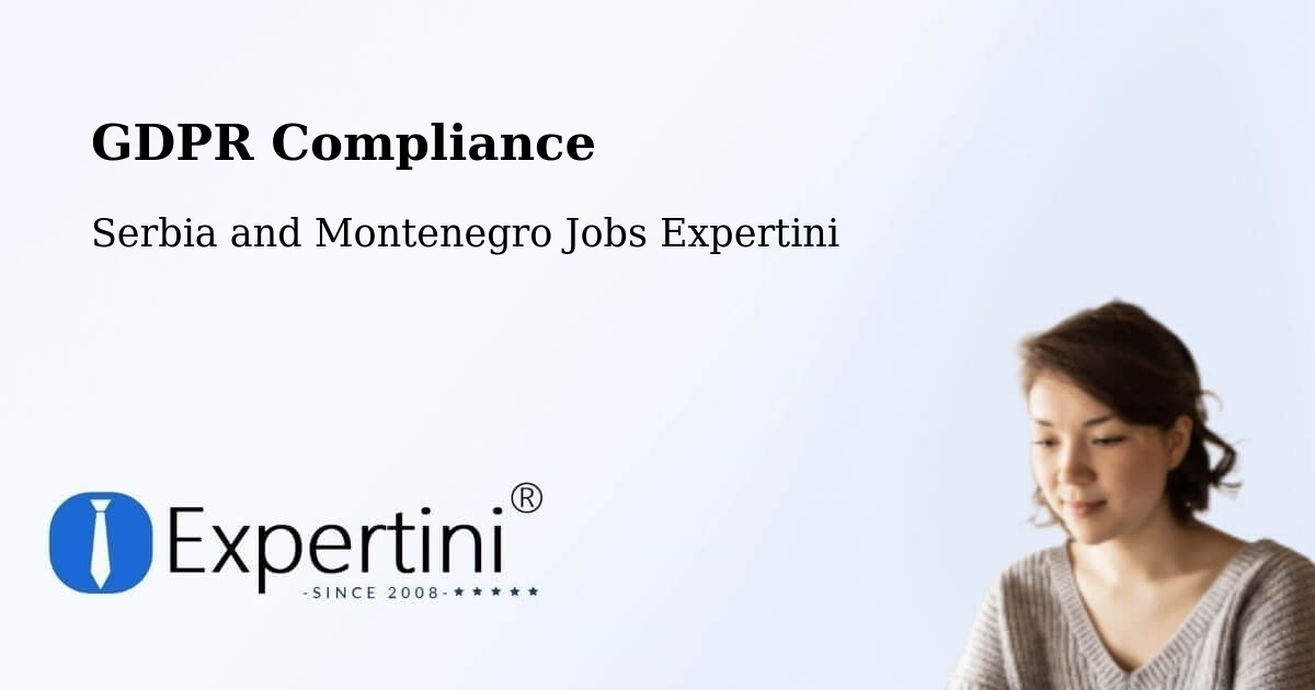 EU GDPR Compliance Statement – Les Escoumins - Serbia and Montenegro Jobs Expertini