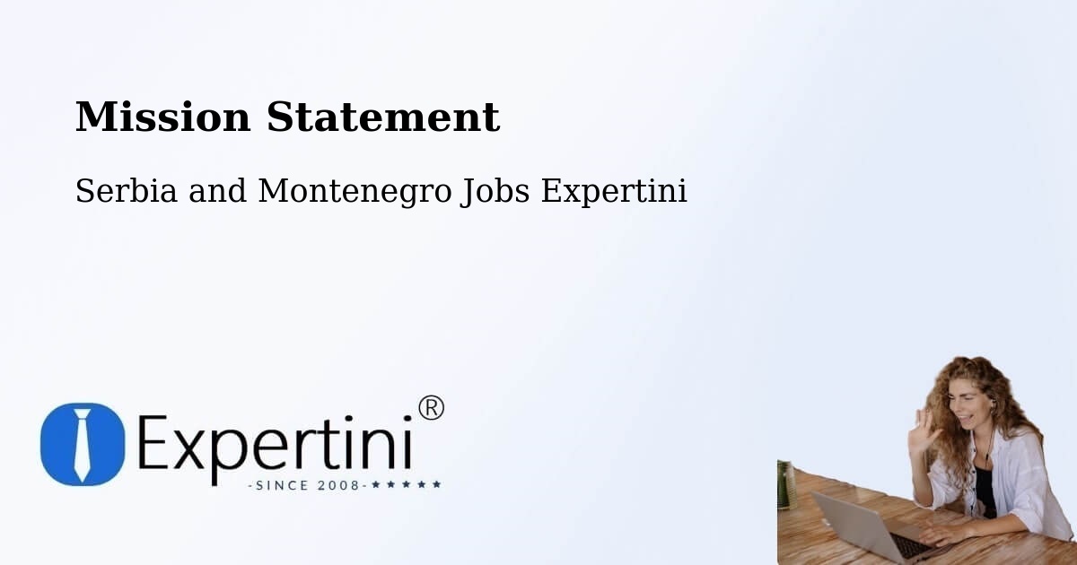 Corporate Mission – Les Escoumins - Serbia and Montenegro Jobs Expertini