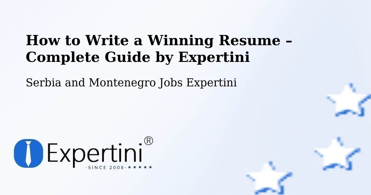 Resume Writing Guide for Job Seekers – Les Escoumins - Les Escoumins, Serbia and Montenegro Jobs Expertini