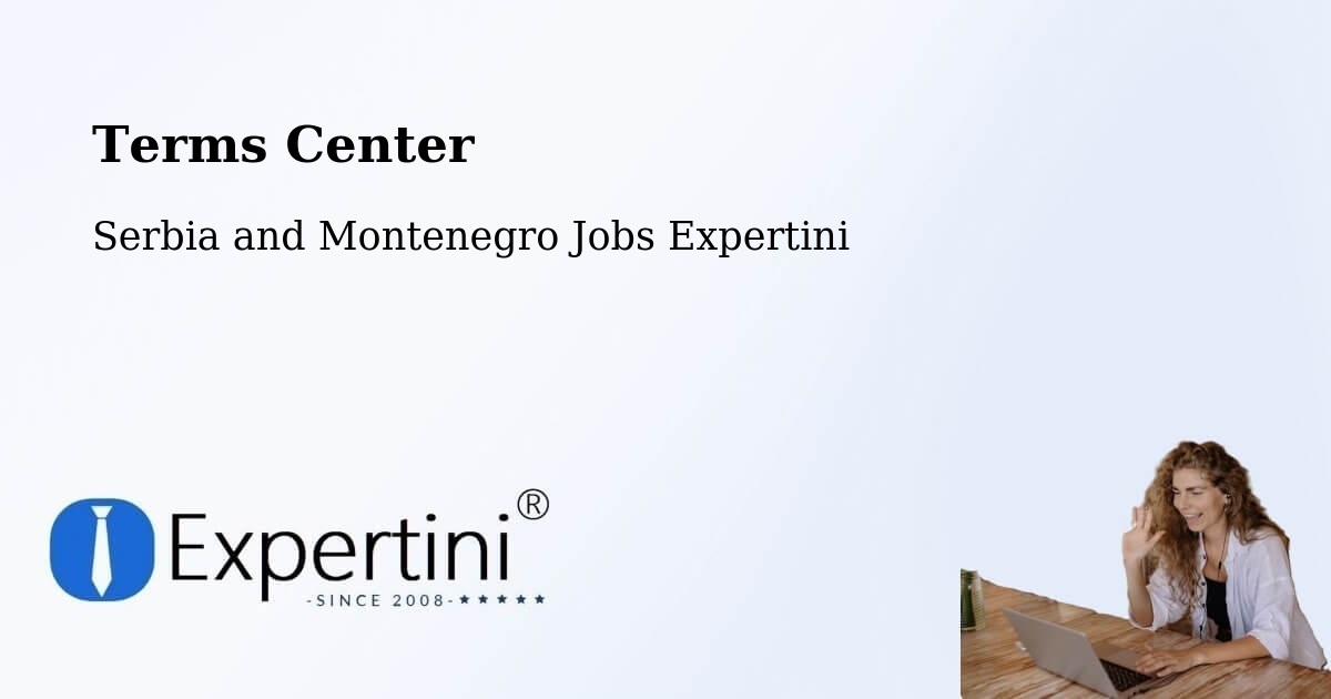 Terms of Service – Les Escoumins - Serbia and Montenegro Jobs Expertini